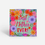 Load image into Gallery viewer, Best Mother Ever Greeting Card SPR2205