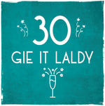 Load image into Gallery viewer, 'Gie it Laldy' Age 30 - 90 Birthday Cards by Truly Scotland