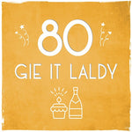 Load image into Gallery viewer, 'Gie it Laldy' Age 30 - 90 Birthday Cards by Truly Scotland