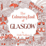 Load image into Gallery viewer, The Colouring Book of Glasgow by Eilidh Munro