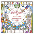 GREAT TAPESTRY OF SCOTLAND COLOURING BOOK