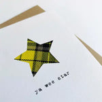 Load image into Gallery viewer, &#39;Ya Wee Star&#39; Handmade Scottish Cards Made in Scotland by Hiya Pal
