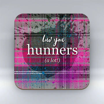 Scottish Banter Tartan Coaster - Luv you Hunners