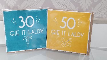 'Gie it Laldy' Age 30 - 90 Birthday Cards by Truly Scotland