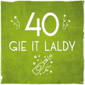 'Gie it Laldy' Age 30 - 90 Birthday Cards by Truly Scotland