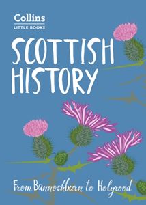 Collins Little Book of Scottish History