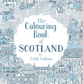 The Colouring Book of Scotland by Eilidh Munro