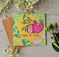 Hang in There.. Artist Blank Card by Ilana Ewing
