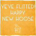Flitted - Happy New Hoose Card by Truly Scotland