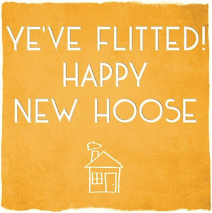 Flitted - Happy New Hoose Card by Truly Scotland