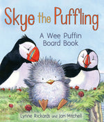 Load image into Gallery viewer, SKYE THE PUFFLING (A WEE PUFFIN BOARD BOOK)
