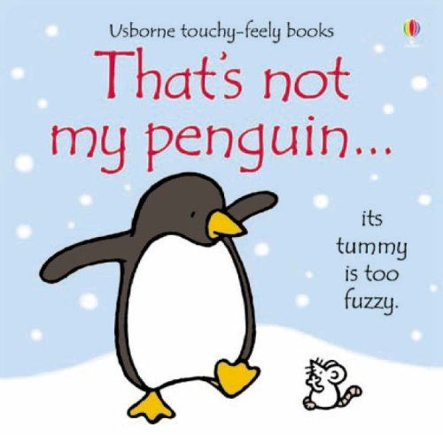 THAT'S NOT MY PENGUIN (TOUCHY FEELY)