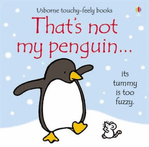 THAT'S NOT MY PENGUIN (TOUCHY FEELY)