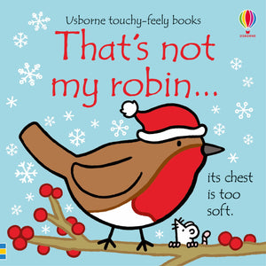 THAT'S NOT MY ROBIN (TOUCHY FEELY)