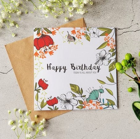 Floral Happy Birthday 'Today it's all about you' Cards designed by Ilana Ewing