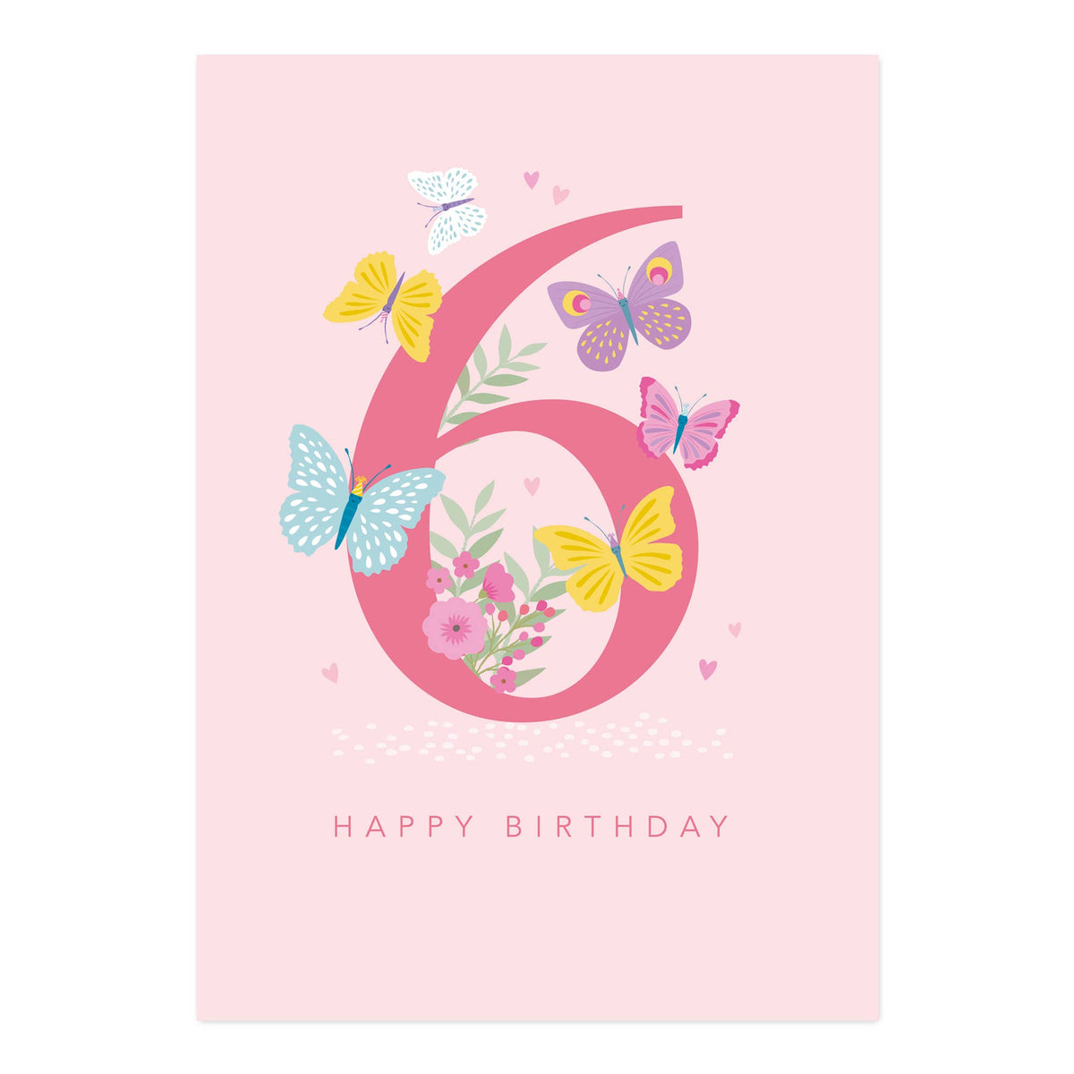 Happy Birthday - Age 6 Butterflies Card